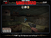 Play Land of the dead Game
