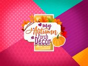 My Autumn Porch Decor Walkthrough - Games - Y8.COM