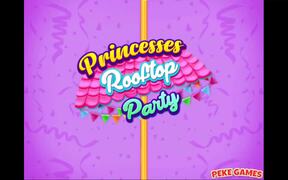 Princesses Rooftop Party Walkthrough - Games - VIDEOTIME.COM