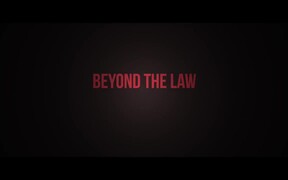 Beyond The Law Trailer - Movie trailer - VIDEOTIME.COM
