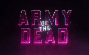 Army Of The Dead Teaser Trailer