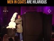 Hilarious Men In Coats
