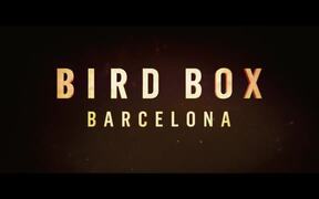 Bird Box Barcelona Teaser