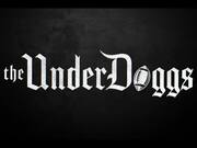 The Underdoggs Official Trailer