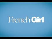 French Girl Official Trailer