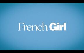 French Girl Official Trailer