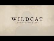Wildcat Official Trailer