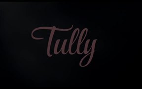 Tully Teaser Trailer - Movie trailer - VIDEOTIME.COM
