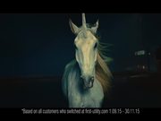 First Utility Commercial: Unicorns