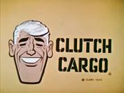 Clutch Cargo- The Case of Ripcord Van Winkle