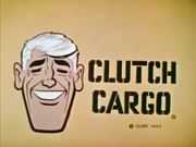 Clutch Cargo The Case Of Ripcord