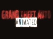 Grand Theft Auto Animated