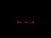 Zombie Chronicles: The Infected (trailer 1)