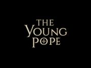 The Young Pope Teaser Trailer