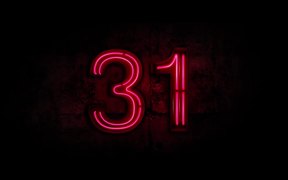 31 (Trailer) - Movie trailer - VIDEOTIME.COM