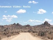 Autonomous Video: Rocks