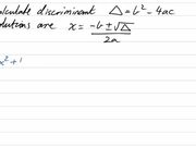 Quadratic Formula and the Discriminant