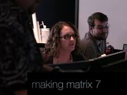 Making Matrix 7