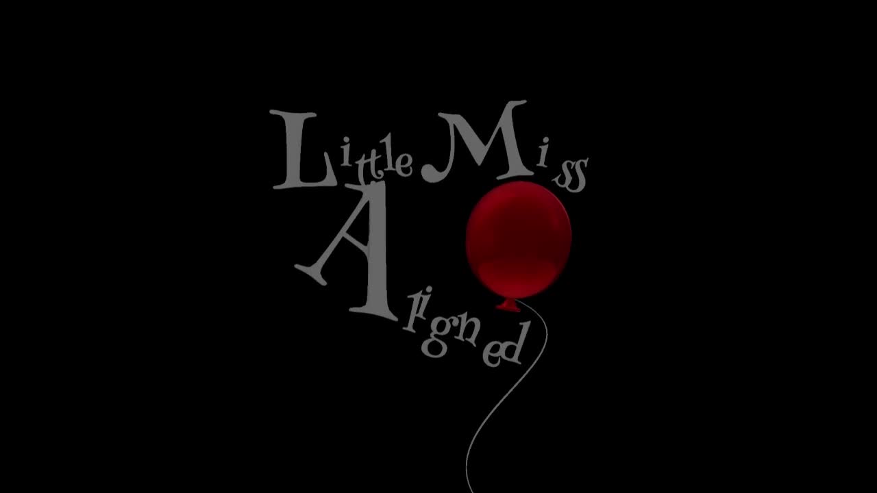 Little Miss Aligned - Trailer