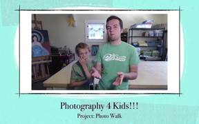 Project 9 The Photo Walk - Kids - VIDEOTIME.COM