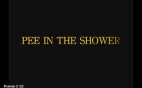 Pee In The Shower - Kids - VIDEOTIME.COM