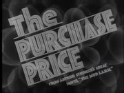 The Purchase Price 1932 - Trailer