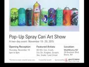 Pop-up Spray Can Art Show