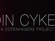 DIN CYKEL - A Copenhagers Project