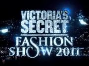 Victoria’s Secret - Fashion Show