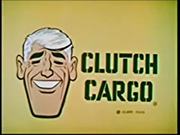 Clutch Cargo - Big X