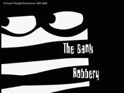 Crimetime - Bank Robbery