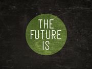 What Does the Future Look Like?